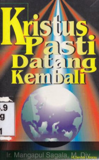 Kristus pasti datang kembali