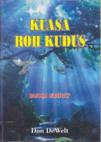 Kuasa Roh Kudus buku empat