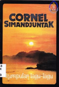 Cornel Simanjuntak : Kumpulan Lagu-lagu