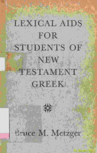 Lexical aids for students of new testament grek