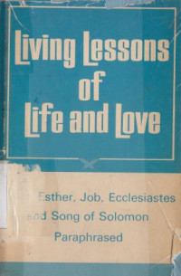 Living lessons of life and love