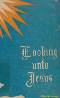 Looking unto Jesus