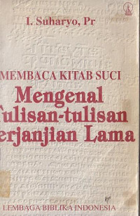 Mengenal tulisan-tulisan perjanjian lama