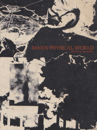 Mans physical world