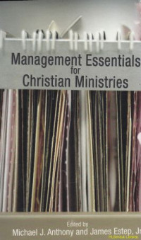 Management essentials for christian ministries