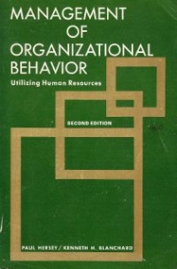 Management Of Organization Behaviour : Utilizing Human Resources