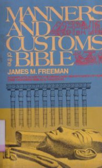 Manners and customs of the bible