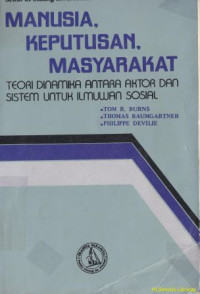 Manusia, keputusan, masyarakat