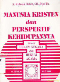 Manusia kristen dan perspektif kehidupannya dalam hukum agama dan hukum karma