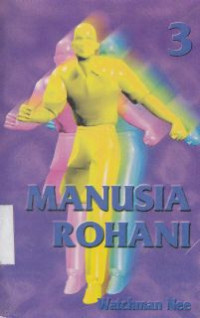 Manusia rohani 3