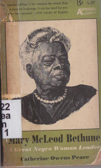 Mary mcleod bethune :a great negro women leader