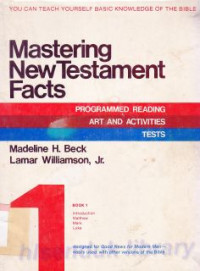 Mastering new testament facts : programmed reading art and activitase tests