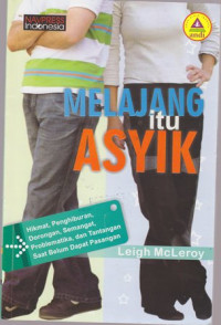 Melajang itu asyik