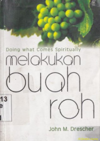 Melakukan buah roh