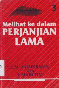 Melihat ke dalam Perjanjian Lama 3: Kitab-kitab Syair