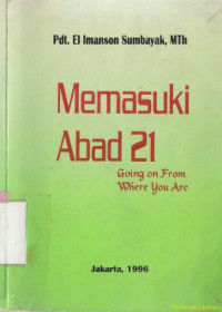 Memasuki abad 21