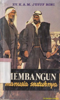 Membangun manusia seutuhnya