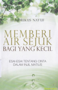 Memberi air sejuk bagi yang kecil