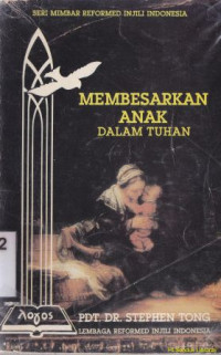 Membesarkan anak dalam Tuhan