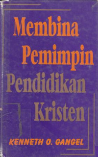 Membina pemimpin pendidikan kristen