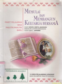 Begining life together 1 [ memulai kehidupan bersama]