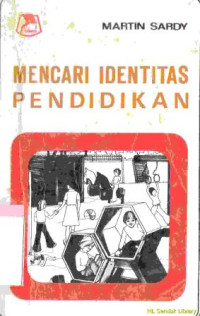 Mencari identitas pendidikan