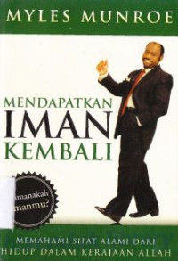 Mendapatkan Iman Kembali