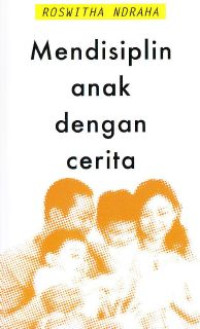 Mendisiplin Anak Dengan Cerita