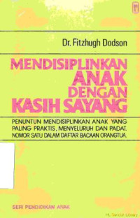 Mendisiplinkan anak dengan kasih sayang