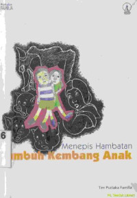 Menepis hambatan tumbuh kembang anak