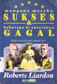 Mengapa mereka sukses dan beberapa diantaranya gagal 1