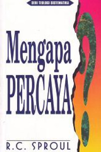 Mengapa percaya