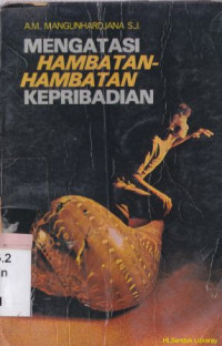 Mengatasi hambatan-hambatan kepribadian