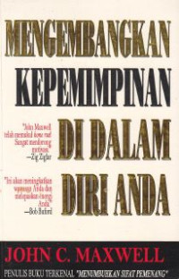 Mengembangkan kepemimpinan di dalam diri anda