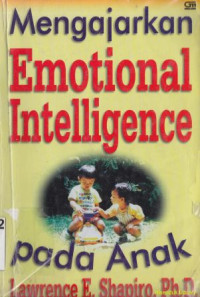 Mengajarkan emotional intelligence pada anak