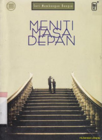 Meniti masa depan