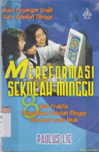 Mereformasi sekolah minggu