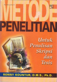 Metode penelitian : untuk penulisan skripsi dan tesis