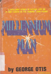 Millenium man