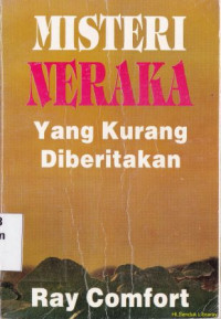 Misteri neraka yang kurang diberitakan