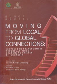 Moving from local to global connections : inovasi dan transformasi perguruan tinggi keagamaan kristen di Indonesia