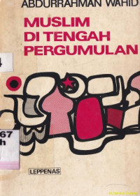 Muslim di tengah pergumulan