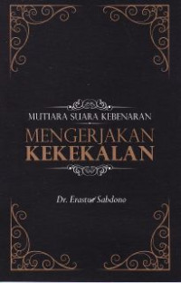 Mutiara Suara KebenaranMengerjakan Kekekalan