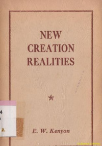 New creation realities