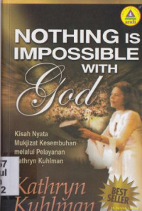 Nohting is imposible with God