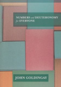 Numbers and Deutrnomy for Everyone