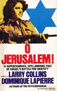 O Jerusalem ! : A Super Charged, Spell Binding tale of Israel's Battle for Identity