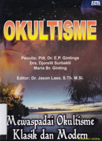 Okultisme :mewaspadai okultisme klasik dan modern