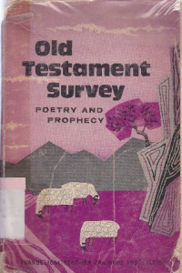 Old testament survey poetry and prophecy