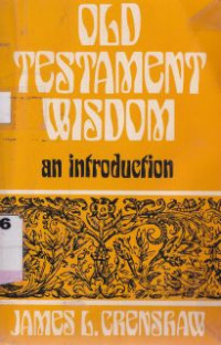 Old testament wisdom : an introduction